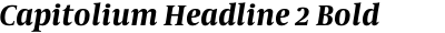 Capitolium Headline 2 Bold Italic